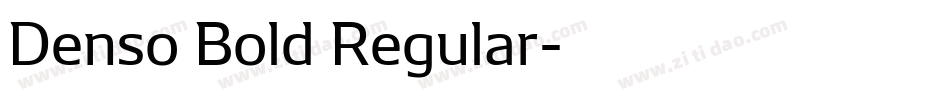 Denso Bold Regular字体转换